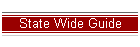 State Wide Guide